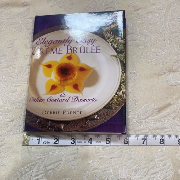 Cookbook: Elegantly Easy Creme Brulée & Other Custard Desserts - Picture 6 of 7